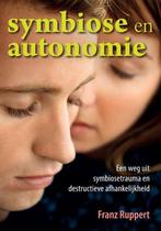 9789463160186 Symbiose en autonomie F. Ruppert, Boeken, Verzenden, Nieuw, F. Ruppert