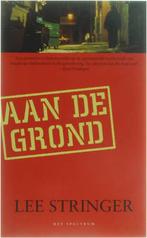 Aan de grond 9789027467355 L. Stringer, Verzenden, Zo goed als nieuw, L. Stringer