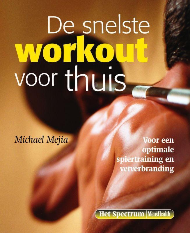 De snelste workout voor thuis ; voor een optimale, Boeken, Hobby en Vrije tijd, Gelezen, Verzenden