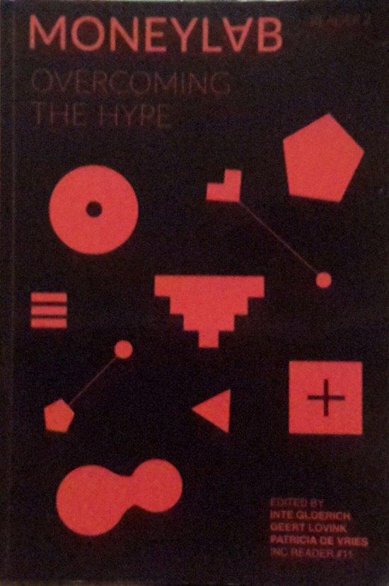 Moneylab - Overcoming the Hype Inc reader #11, Boeken, Overige Boeken, Ophalen of Verzenden