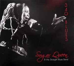 cd - Sugar Queen &amp; The Straight Blues Band - 340 Blues, Cd's en Dvd's, Cd's | Jazz en Blues, Nieuw in verpakking, Verzenden