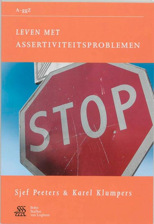 Leven met assertiviteitsproblemen / Van A tot ggZ, Boeken, Psychologie, Zo goed als nieuw, Verzenden