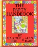 The Party Handbook By Malcolm Bird, Alan Dart, Boeken, Malcolm Bird, Alan Dart, Zo goed als nieuw, Verzenden