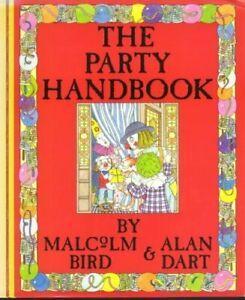 The Party Handbook By Malcolm Bird, Alan Dart, Boeken, Kookboeken, Zo goed als nieuw, Verzenden