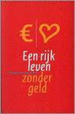 Rijk Leven Zonder Geld, Ophalen of Verzenden, Nieuw