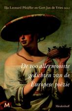 De 100 allermooiste gedichten van de Europese poëz, Boeken, Verzenden, Zo goed als nieuw, Ilja Leonard Pfeijffer