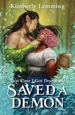 Mead Mishaps- That Time I Got Drunk and Saved a Demon, Verzenden, Gelezen, Kimberly Lemming
