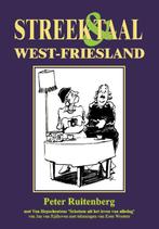 West-Friesland / Streek & Taal 9789055123780, Verzenden, Gelezen, Peter Ruitenberg