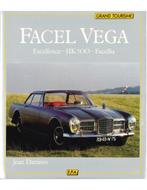FACEL VEGA, EXCELLENCE - HK500 - FACELLIA (GRAND TOURISME), Nieuw, Author