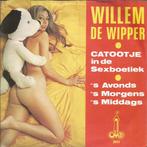 Single - Willem de Wipper - Catootje In De Sexboetiek, Verzenden, Nieuw in verpakking