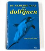 De geheime taal van dolfijnen 9789057950643 P. Saint John, Boeken, Verzenden, Gelezen, P. Saint John