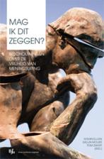 Mag ik dit zeggen? / Overige publicaties 9789089745941, Boeken, Verzenden, Gelezen