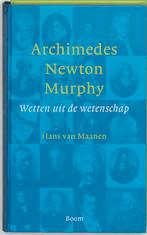 Archimedes, Newton, Murphy 9789085060185 H. van Maanen, Boeken, Verzenden, Zo goed als nieuw, H. van Maanen
