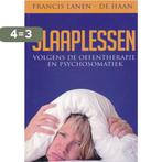 Slaaplessen volgens de oefentherapie en Psychosomatiek, Boeken, Verzenden, Zo goed als nieuw, Francis Lanen-De Haan