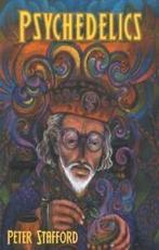 Psychedelics by Peter G. Stafford (Paperback), Gelezen, Verzenden, Peter Stafford
