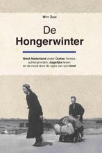 De Hongerwinter 9789463381390 Wim Zaal, Verzenden, Zo goed als nieuw, Wim Zaal