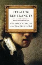 Stealing Rembrandts 9780230108530 Anthony M Amore, Verzenden, Gelezen, Anthony M Amore