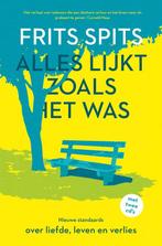 9789024587001 Alles lijkt zoals het was. De nieuwe standa..., Boeken, Verzenden, Zo goed als nieuw, Frits Spits