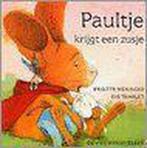 Paultje krijgt een zusje / Paultje 9789055797097 Algemeen, Verzenden, Gelezen, Algemeen