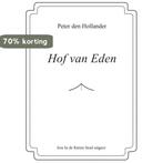 Hof van Eden 9789083021553 Peter Den Hollander, Boeken, Romans, Verzenden, Zo goed als nieuw, Peter Den Hollander