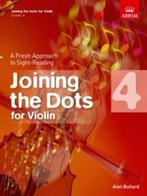 Joining the Dots for Violin, Grade 4 (Bladmuziek), Verzenden, Nieuw