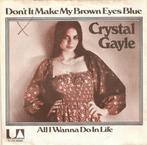Crystal Gayle - Dont It Make My Brown Eyes Blue, Gebruikt, Ophalen of Verzenden