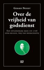 Over de vrijheid van godsdienst / Politieke bibliotheek / 25, Verzenden, Gelezen, Gerard Noodt