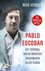 9789021029795 Pablo Escobar Nico Verbeek, Verzenden, Nieuw, Nico Verbeek
