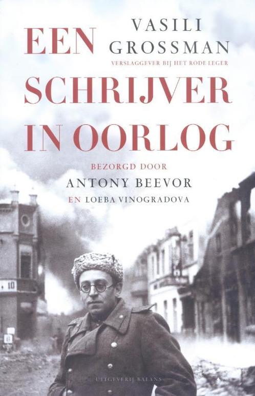 Een schrijver in oorlog 9789050187619 Vassili Grossman, Boeken, Geschiedenis | Wereld, Gelezen, Verzenden