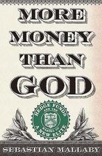 More Money Than God 9781594202551 Sebastian Mallaby, Verzenden, Gelezen, Sebastian Mallaby