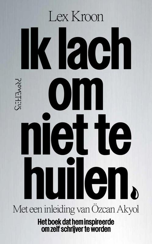 Ik lach om niet te huilen (9789044649369, Lex Kroon), Boeken, Romans, Nieuw, Verzenden