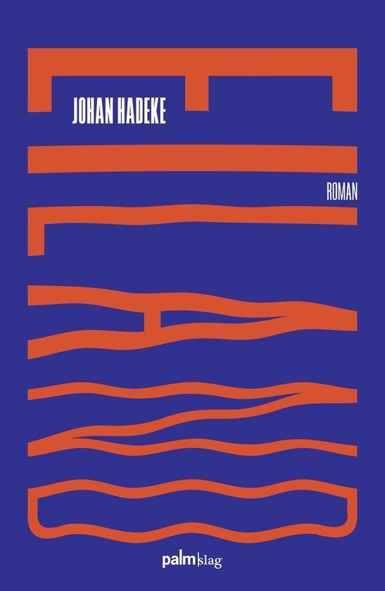 Eiland 9789493343436 Johan Hadeke, Boeken, Romans, Gelezen, Verzenden