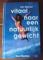 Vitaal naar een natuurlijk gewicht 9789057951398 R. Martina, Boeken, Verzenden, Gelezen, R. Martina