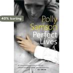 Perfect Lives 9781860499920 Polly Samson, Verzenden, Gelezen, Polly Samson