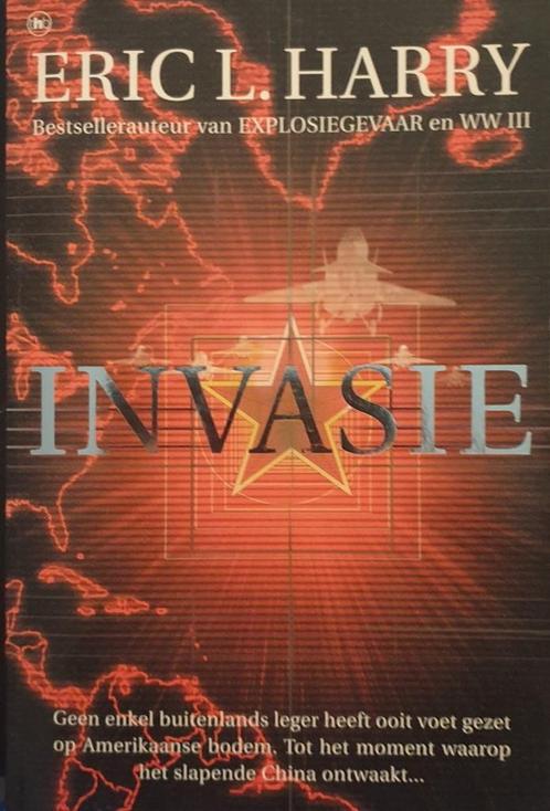 Invasie 9789051084146 E.L. Harry, Boeken, Thrillers, Gelezen, Verzenden