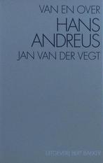 Van en over Hans andreus 9789035118287 H. Andreus, Boeken, Literatuur, Verzenden, Zo goed als nieuw, H. Andreus