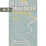 De canon van Haarlem 9789045314419 Kim Bergshoeff, Boeken, Verzenden, Zo goed als nieuw, Kim Bergshoeff