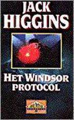 Het windsor protocol 9789022525197 Jack Higgins, Gelezen, Jack Higgins, Verzenden