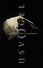 9789021475585 IJsvogel | Tweedehands, Verzenden, Zo goed als nieuw, Lotta Blokker