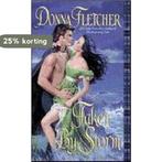 Taken by Storm 9780061136252 Donna Fletcher, Boeken, Verzenden, Gelezen, Donna Fletcher