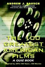 100 Greatest American Films: A Quiz Book. Rausch, J.   New., Zo goed als nieuw, Rausch, Andrew J., Verzenden