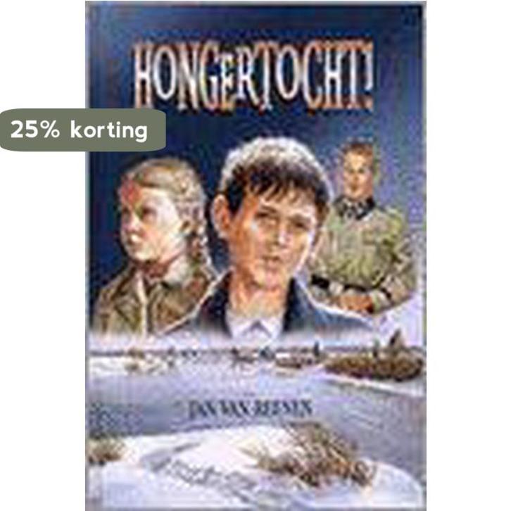 HONGERTOCHT 9789033119095 Jan van Reenen, Boeken, Kinderboeken | Jeugd | 10 tot 12 jaar, Gelezen, Verzenden