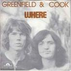 vinyl single 7 inch - Greenfield &amp; Cook - Where, Verzenden, Zo goed als nieuw