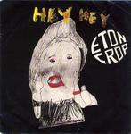 Single vinyl / 7 inch - Eton Crop - Hey Hey, Verzenden, Zo goed als nieuw