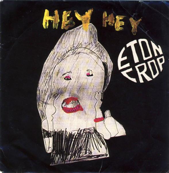 Single vinyl / 7 inch - Eton Crop - Hey Hey, Cd's en Dvd's, Vinyl Singles, Zo goed als nieuw, 7 inch, Dance, Verzenden
