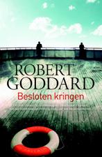 Besloten kringen 9789024533510 Robert Goddard, Verzenden, Gelezen, Robert Goddard