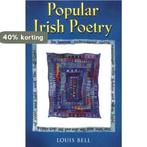 Popular Irish Poetry 9780717131594 Louis Bell, Boeken, Verzenden, Gelezen, Louis Bell