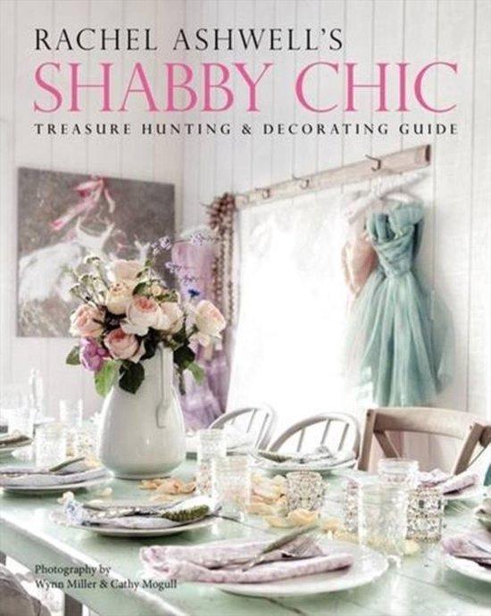 RACHEL ASHWELLS SHABBY CHIC TREASURE HUNTING AND DECORATING, Boeken, Taal | Engels, Zo goed als nieuw, Verzenden