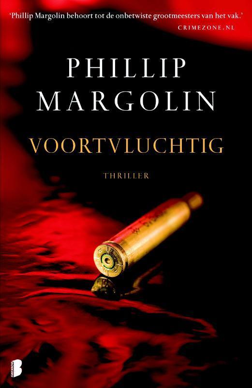 Voortvluchtig 9789022553077 Philip Margolin, Boeken, Thrillers, Gelezen, Verzenden