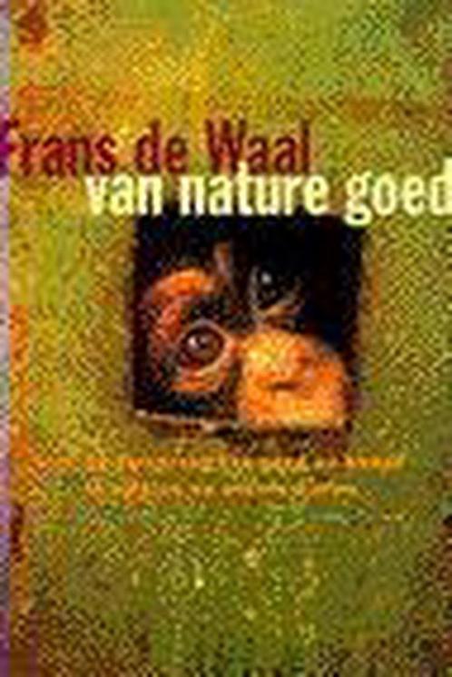 Van nature goed 9789025412753 Frans de Waal, Boeken, Wetenschap, Gelezen, Verzenden